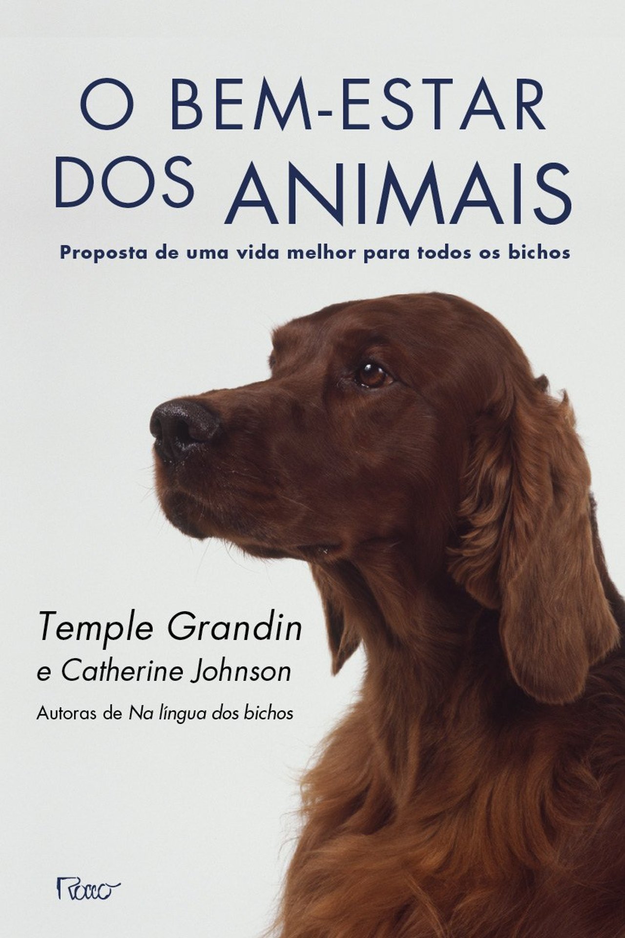 NA LINGUA DOS BICHOS: USANDO OS MISTERIOS DO AUTISMO PARA DECODIFICAR O  COMPORTAMENTO ANIMAL - 1ªED.(2006) - Temple Grandin; Catherine Johnson -  Livro