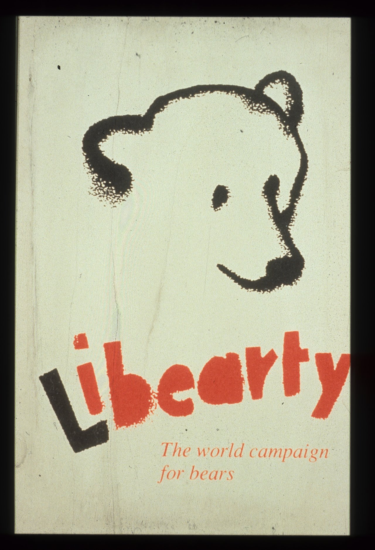 A retro campaign poster shows a minimal drawing of a bear alongside the name and slogan 'Libearty: The world campaign for bears'