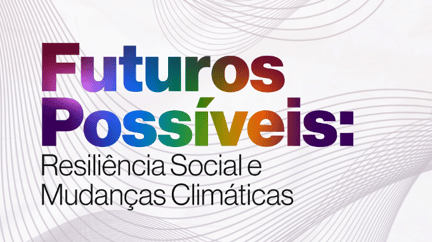 Logo do evento Futuros possíveis: Resiliencia social e mudanças climáticas