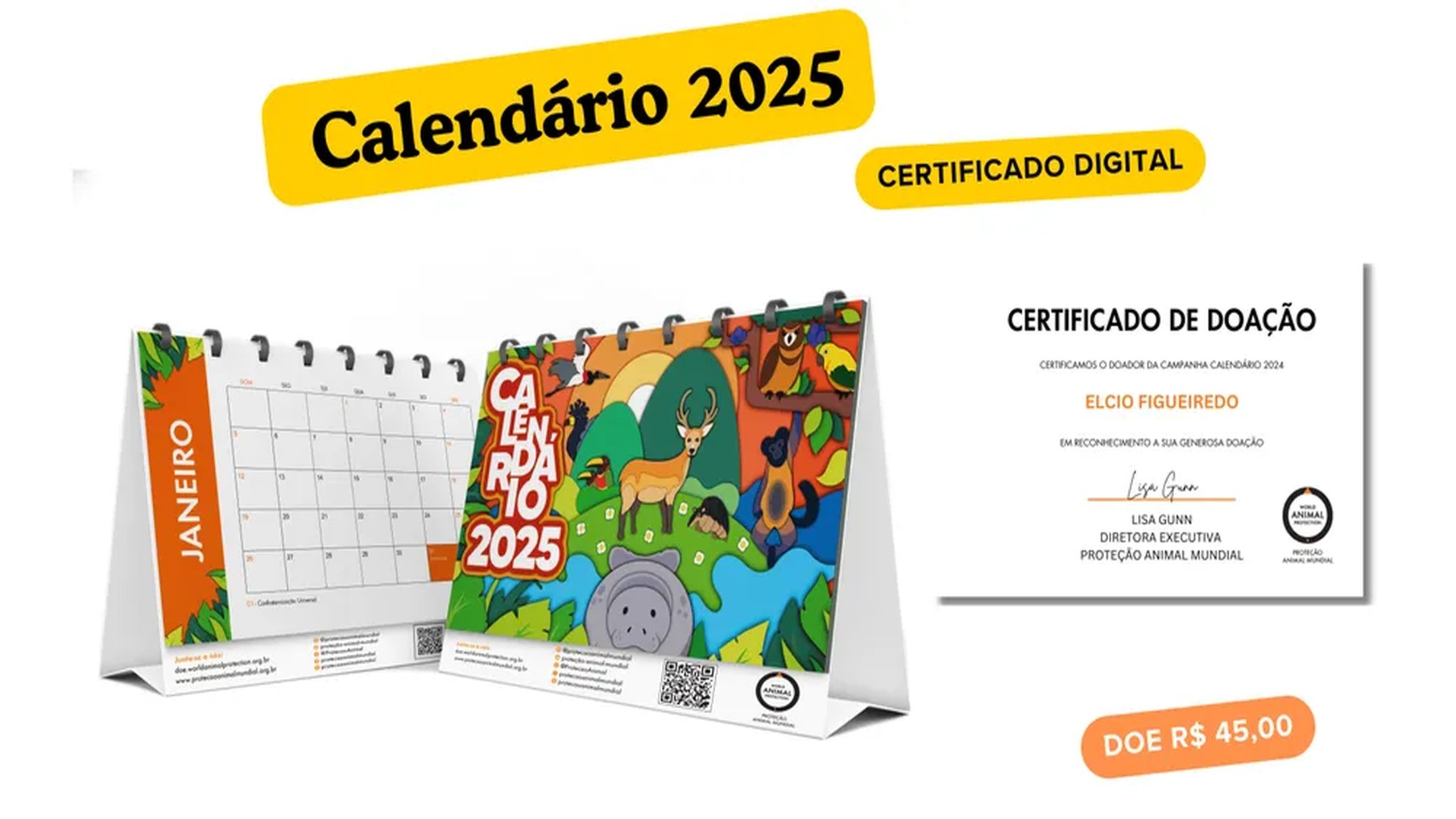1 CALENDÁRIO + CERTIFICADO DE APOIO COM SEU NOME