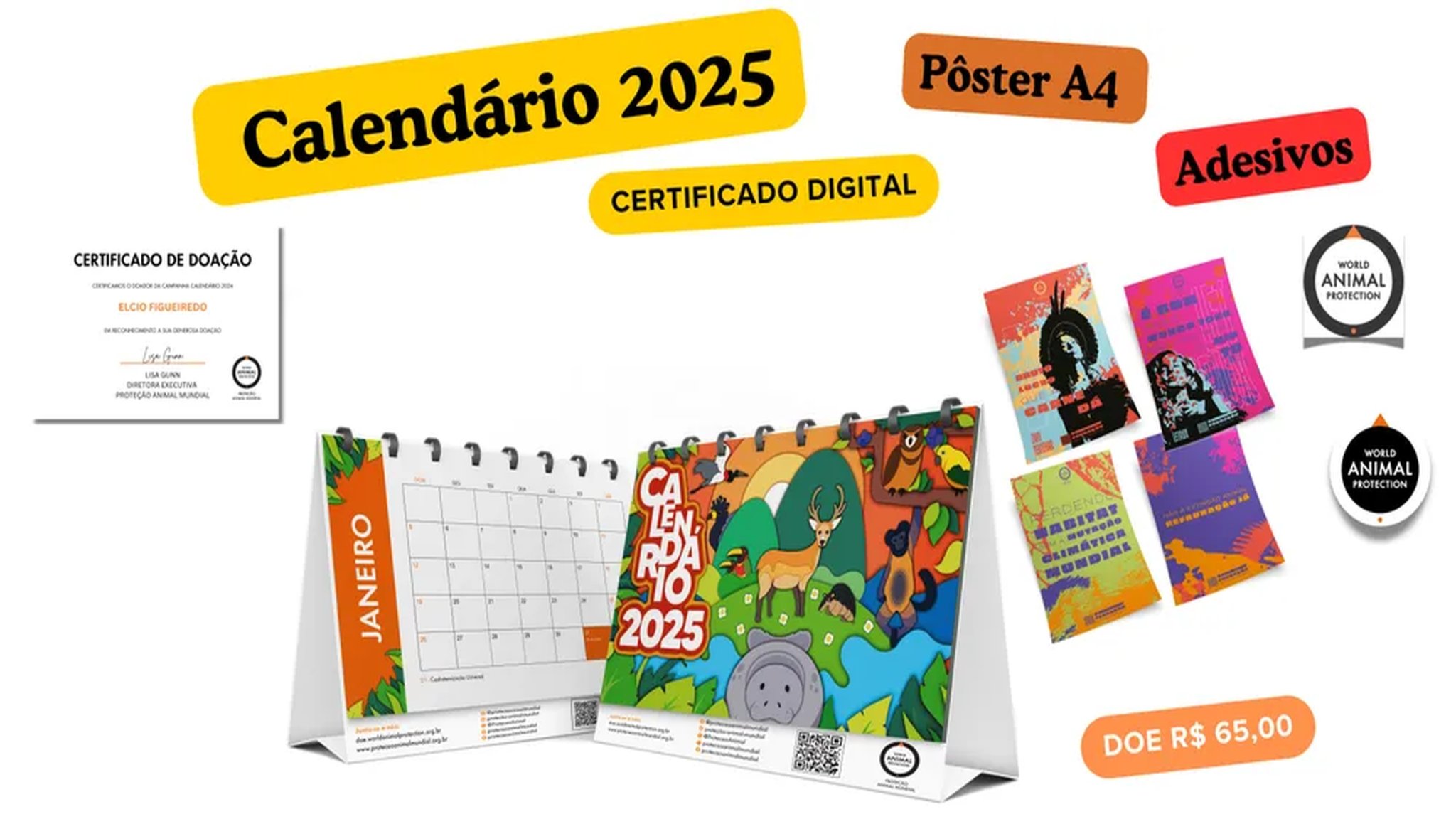 1 CALENDÁRIO + PÔSTER + CERTIFICADO + ADESIVOS